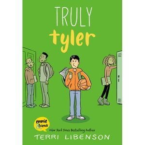 Emmie & Friends: Truly Tyler: A Graphic Novel -- Terri Libenson
